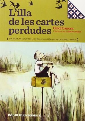 L'ILLA DE LES CARTES PERDUDES | 9788494159022 | CANOSA, ORIOL