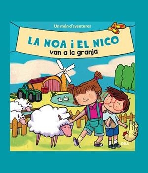 LA NOA I EL NICO VAN A LA GRANJA | 9788427209244 | , REDACCION RBA LIBROS, S.A.