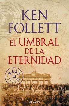 EL UMBRAL DE LA ETERNIDAD | 9788490627877 | FOLLETT, KEN