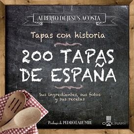 200 TAPAS DE ESPAÑA | 9788483565100 | ACOSTA ALBERTO