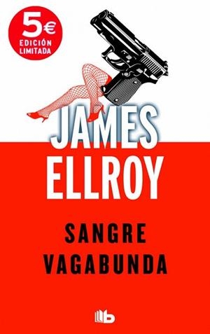 SANGRE VAGABUNDA | 9788490701034 | ELLROY, JAMES
