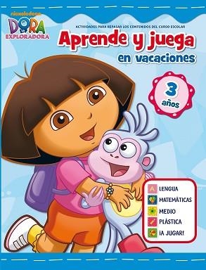 DORA. CUADERNO DE VACACIONES 3 AÑOS | 9788401905988 | NICKELODEON, .