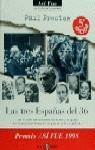 TRES ESPAÑAS DEL 36, LAS | 9788401530265 | PRESTON, PAUL