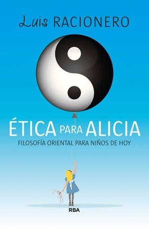 ÉTICA PARA ALICIA | 9788490065709 | RACIONERO, LUIS