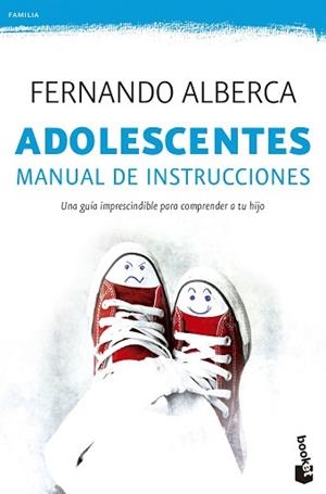 ADOLESCENTES. MANUAL DE INSTRUCCIONES | 9788467045505 | ALBERCA, FERNANDO