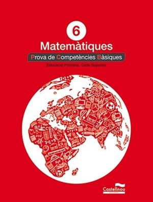 MATEMÀTIQUES 6È. PROVA DE COMPETÈNCIES BÀSIQUES | 9788498049862 | HERMES EDITORA GENERAL S.A.U.