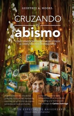 CRUZANDO EL ABISMO | 9788498753554 | MOORE, GEOFFREY A.