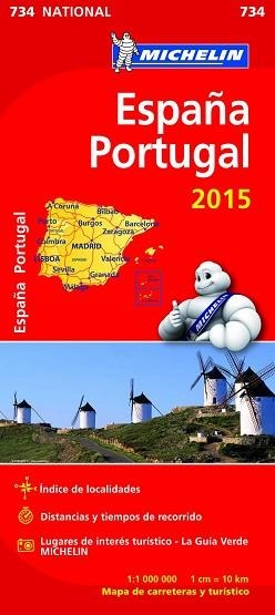 MAPA  ESPAÑA PORTUGAL 734 2015 MICHELIN | 9782067199569 | VVAA
