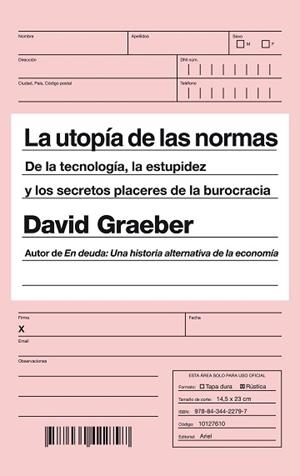 LA UTOPÍA DE LAS NORMAS | 9788434422797 | GRAEBER, DAVID