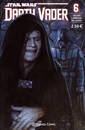 STAR WARS DARTH VADER Nº 06 | 9788416308439 | LARROCA, SALVADOR / GILLEN, KIERON