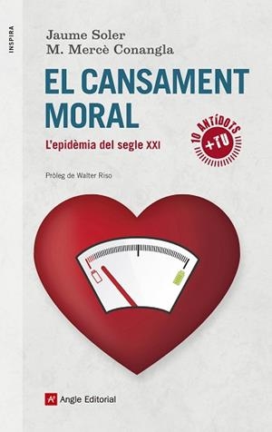 EL CANSAMENT MORAL | 9788416139699 | SOLER, JAUME / CONANGLA, M. MERCÈ