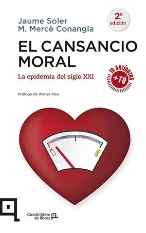 EL CANSANCIO MORAL | 9788416012534 | SOLER, JAUME / CONANGLA, M. MERCÈ