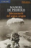 MECANOSCRIT DEL SEGON ORIGEN (EDICIO ESPECIAL COMMEMORATIVA) | 9788429757392 | PEDROLO DE, MANUEL