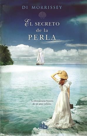 EL SECRETO DE LA PERLA | 9788490701461 | DI MORRISSEY