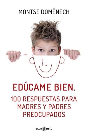 EDÚCAME BIEN | 9788401390913 | DOMÈNECH, MONTSE