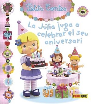 LA JULIA JUGA A CELEBRAR EL SEU ANIVERSARI | 9788490941478 | AA.VV.