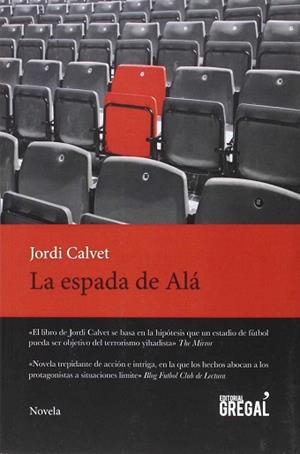 LA ESPADA DE ALÁ | 9788494389887 | CALVET, JORDI