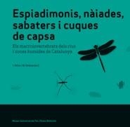 ESPIADIMONIS, NÀIADES, SABATERS I CUQUES DE CAPSA | 9788497663571