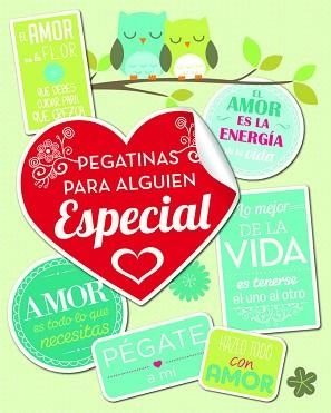PEGATINAS PARA ALGUIEN ESPECIAL | 9788416377282 | AA.VV