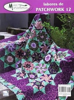 MANOS MARAVILLOSAS, IDEAS PARA PATCHWORK 12 | 9788496558182 | VV.AA.