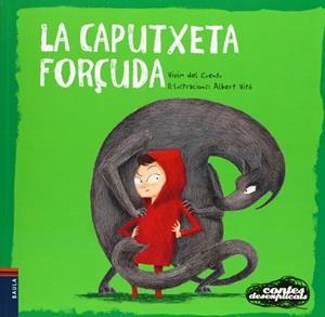 CAPUTXETA FORÇUDA | 9788447926671 | VIVIM DEL CUENTU