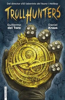 TROLLHUNTERS | 9788416297429 | TORO, GUILLERMO DEL