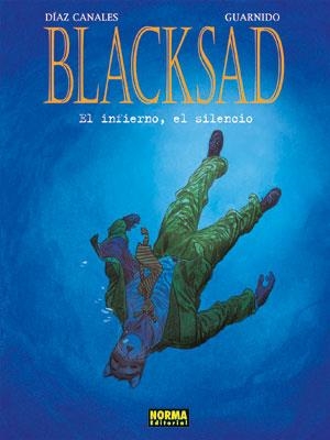 BLACKSAD: EL INFIERNO EL SILENCIO ( VOL. IV ) | 9788467903010 | DIAZ / GUARNIDO