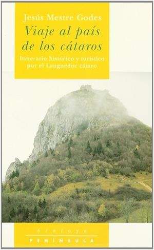VIAJE AL PAIS DE LOS CATAROS | 9788483070284 | MESTRE GODES, JESUS