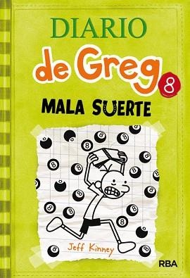 DIARIO DE GREG 8 MALA SUERTE | 9788427204638 | KINNEY,JEFF