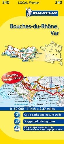 MAPA LOCAL BOUCHES-DU-RHÔNE, VAR 340 | 9782067133945 | MICHELIN