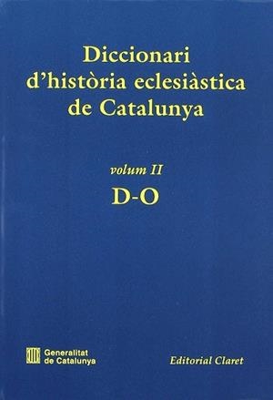 DICCIONARI D'HISTORIA ECLESIASTICA DE CATALUNYA VOL.2 | 9788439350217 | VARIS