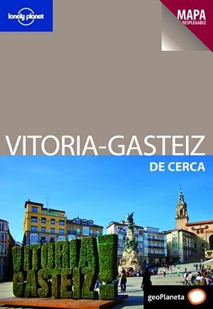 VITORIA DE CERCA GUIA LONELY PLANET 2012 | 9788408006596 | EDURNE BAZ URIARTE