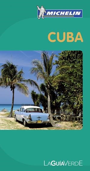 CUBA GUIA VERDE | 9782067167315 | VARIOS AUTORES