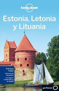 ESTONIA, LETONIA Y LITUANIA GUIA LONELY PLANET 2012 | 9788408009849 | AA. VV.