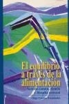 EQUILIBRIO A TRAVES DE LA ALIMENTACION | 9788460588641 | CUEVAS FERNANDEZ, OLGA