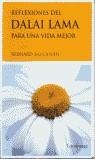 REFLEXIONES DEL DALAI LAMA PARA UNA VIDA MEJOR | 9788489957541 | BAUDOUIN, BERNARD