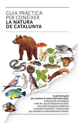 GUIA PRACTICA PER CONEIXER LA NATURA DE CATALUNYA | 9788493662141 | A.A.V.V.