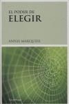 EL PODER DE ELEGIR | 9788489957787 | ANNIE MARQUIER