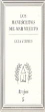 MANUSCRITOS DEL MAR MUERTO, LOS | 9788476692172 | VERMES, GEZA