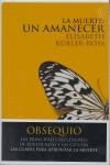 MUERTE UN AMANECER + OBSEQUIO PRINCIPALES REFLEXIONES | 9788489957947 | KÜBLER-ROSS, ELISABETH