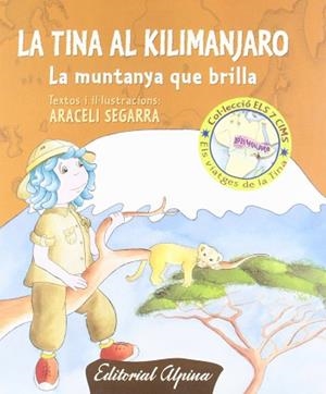 TINA AL KILIMANJARO, LA | 9788480904100 | SEGARRA, ARACELI