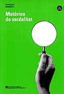 MATERIES DE MODALITAT CURRICULUM BATXILLERAT | 9788439347996 | VARIS