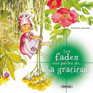 FADES ENS PARLEN DE GRATITUT | 9788467709032 | CURTO, ROSA Mª