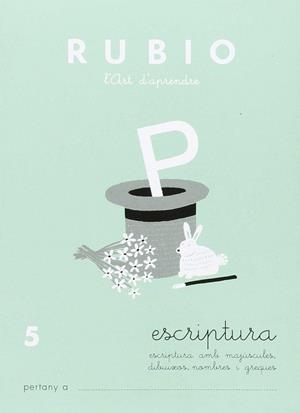 ART D'APRENDRE, ESCRIPTURA 5 | 9788489773554 | RUBIO POLO, ENRIQUE