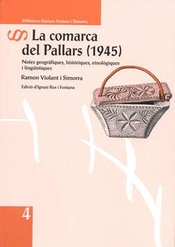 COMARCA DEL PALLARS (1945), LA | 9788494273049 | VIOLANT I SIMORRA, RAMON
