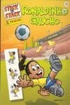 RONALDINHO GAUCHO STICK STACK Nº 101 | 9788427862326 | AA.VV