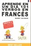 FRANCES ( APRENDE EN UN DIA 101 VERBOS EN ) | 9788460945499 | RYDER, RORY / GARNICA, FRANCISCO