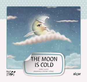 THE MOON IS COLD | 9788498453218 | LLUCH GIRBÉS, ENRIC