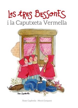 TRES BESSONES I LA CAPUTXETA VERMELLA | 9788415695677 | COMPANY, MERCÈ