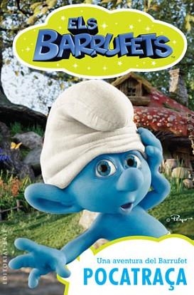 ELS BARRUFETS: INA AVENTURA DE BARRUFET POCATRÇA | 9788415267409 | PEYO